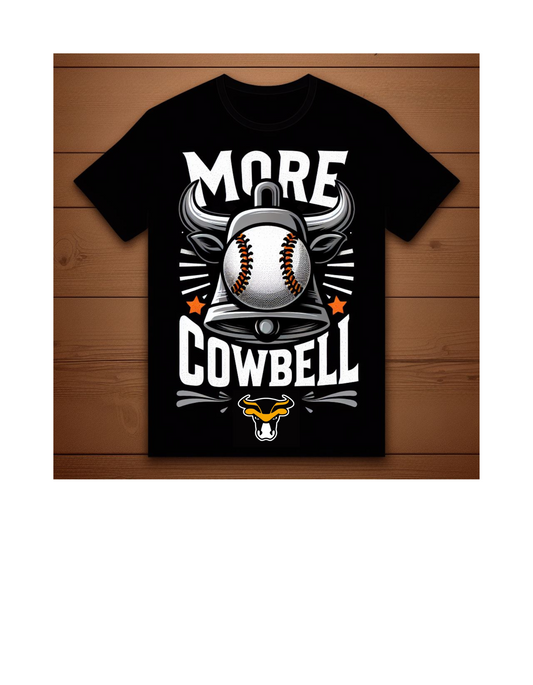 More Cowbell T-Shirt